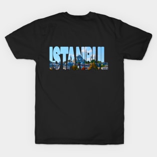 ISTANBUL - Turkey T-Shirt